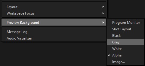 The View > Preview Background submenu — Program Monitor, Shot Layout, Black, Grey, White, Alpha, and Image options